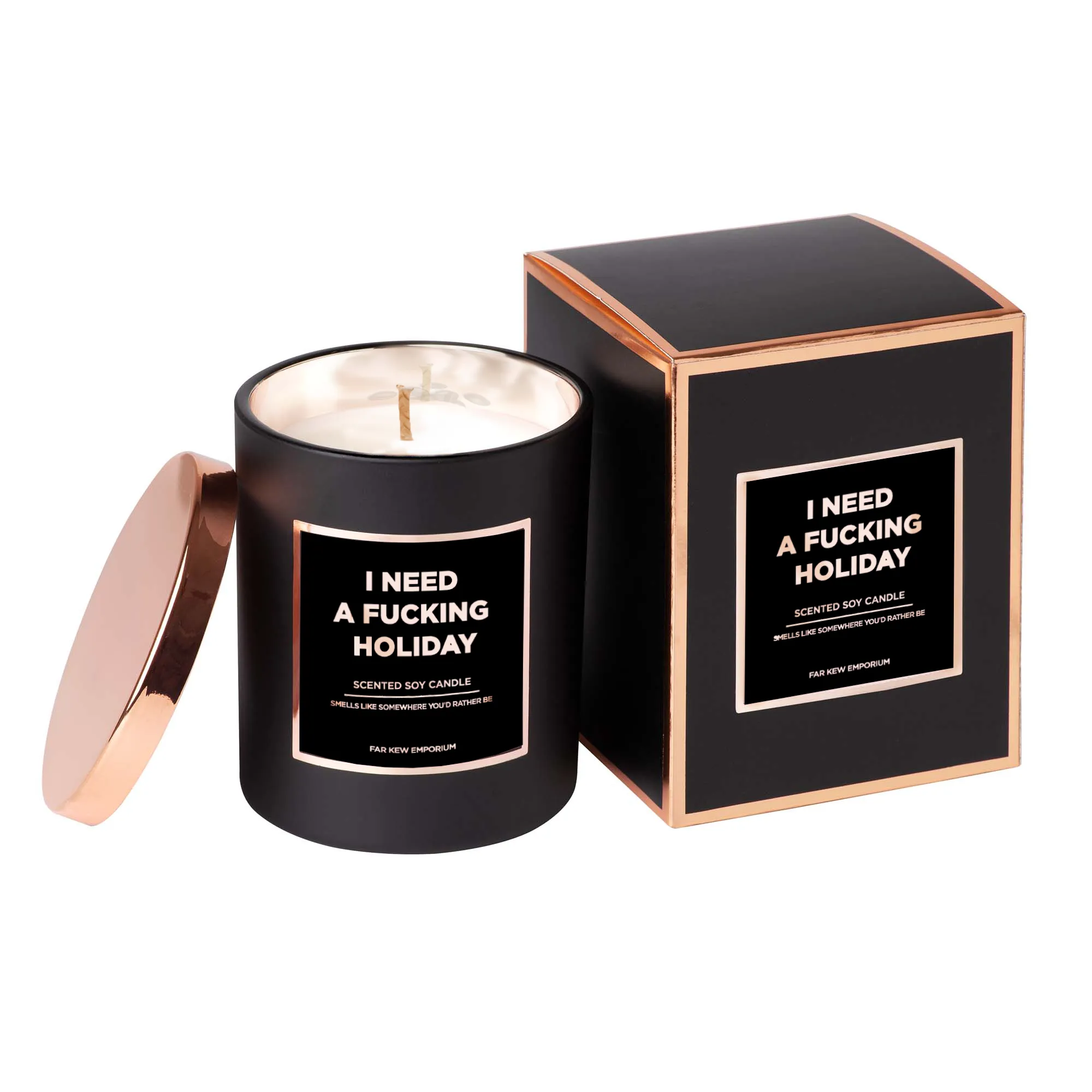I Need a Fucking Holiday - Luxury Scented Candle