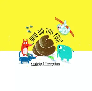 Who Did This Poo? Matching & Memory Game